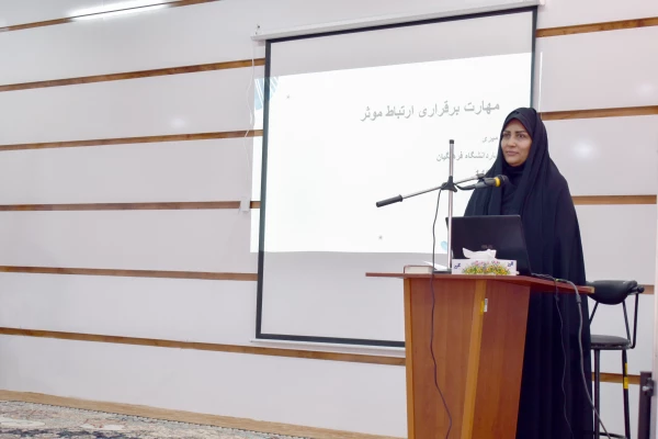 برگزاری کارگاه برقراری ارتباط موثر و سلامت روان با همکاری مرکز مشاوره پردیس امام سجاد (ع)  2