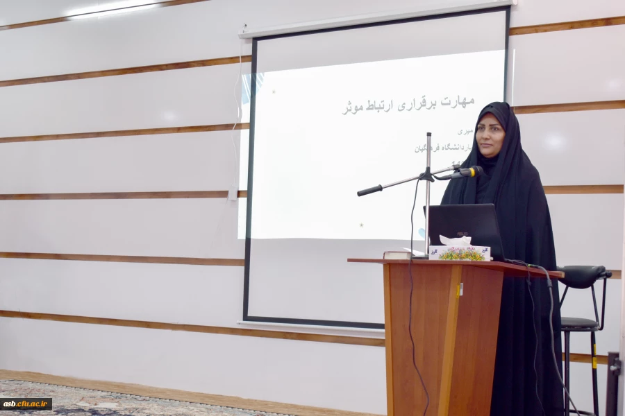 برگزاری کارگاه برقراری ارتباط موثر و سلامت روان با همکاری مرکز مشاوره پردیس امام سجاد (ع)  2